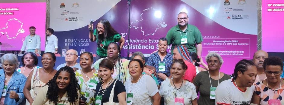 Governo defende continuidade de repasses na 15ª Conferência Estadual de Assistência Social de Minas Gerais